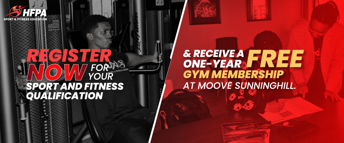 Register Now for your Sport and Fitness Qualification Register Now for your Sport and Fitness Qualification
